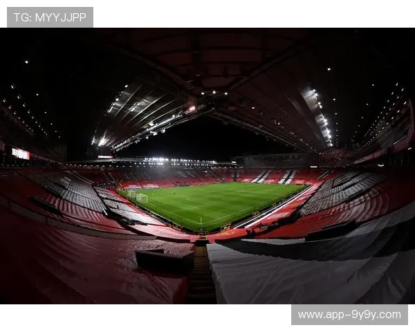 曼联新主场建设计划获批 预计2028年启用